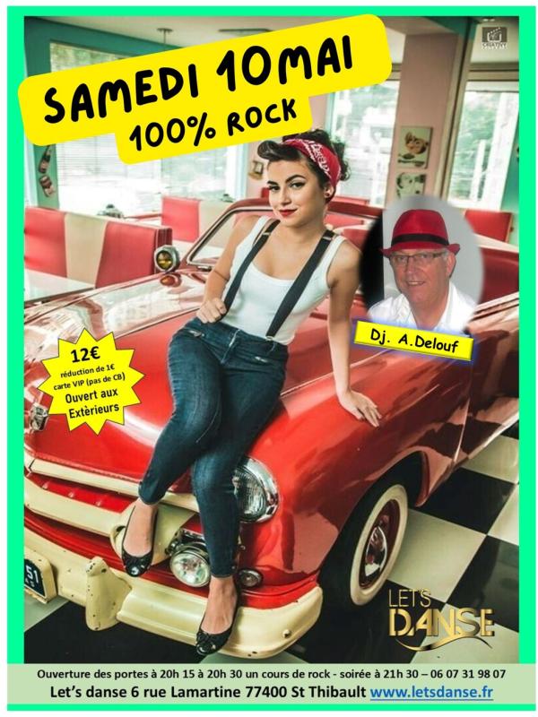 Soirée 100 % Rock Dj Delouf - à 20h 30 un cours de rock 21h 30 soirée - 77400 St Thibault des Vignes 