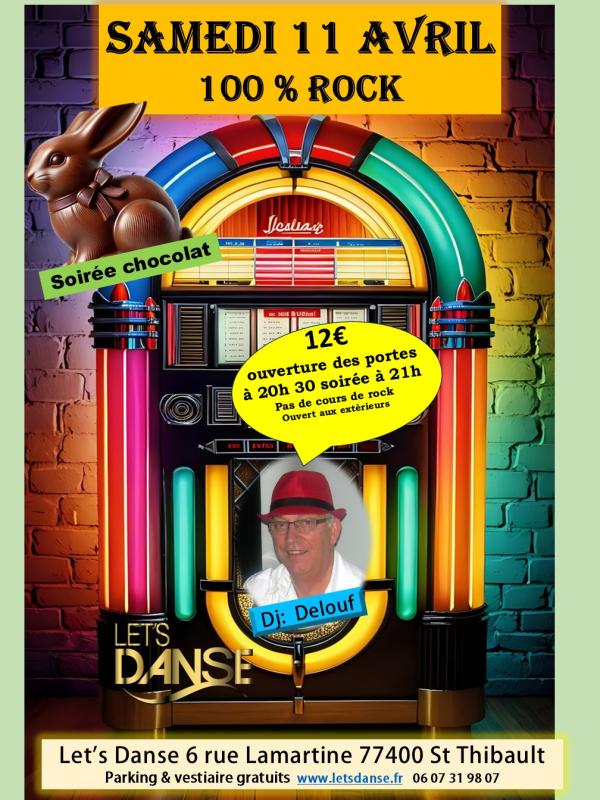 Soirée 100 % Rock Dj Delouf - ouverture des portes à 20h 30 soirée à 20h 45 - 77400 St Thibault des Vignes