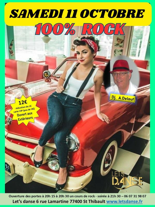    Soirée 100 % Rock Dj Delouf - à 20h 30 un cours de rock 21h 30 soirée - 77400 St Thibault des Vignes 